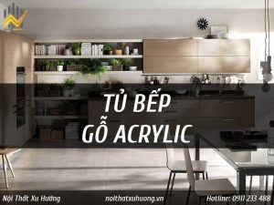Giá thi công tủ bếp acrylic