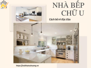 Cách bố trí bếp chữ u